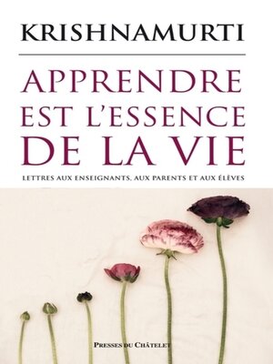 cover image of Apprendre est l'essence de la vie
